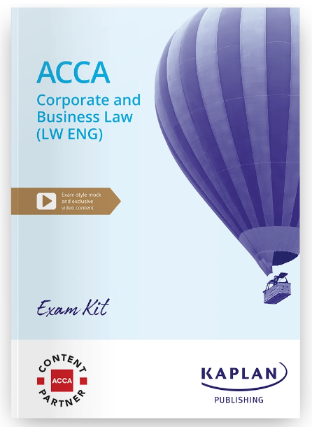 Corporate &amp; Business Law (LW-ENG) Exam Practice Kit 2025 - 2026